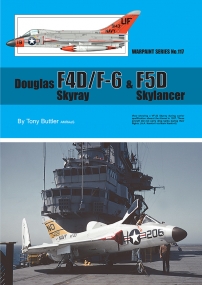 Guideline Publications Ltd Douglas F4D/F-6 Skyray & F5D Skylancer 